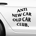 Anti New Car Old Car Club Aufkleber - Beispielansicht
