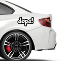 Dope Schrift Nr.2 Aufkleber - Beispielansicht