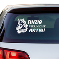 Einzig aber nicht artig Aufkleber - Beispielansicht