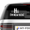 Hi im new here Aufkleber - Beispielansicht