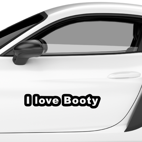 I Love Booty Aufkleber - Beispielansicht