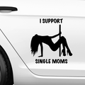 I support single moms Aufkleber.2 - Beispielansicht