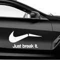 Just break it just do it Fakelogo Aufkleber - Beispielansicht