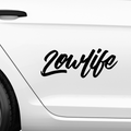 Lowlife Schriftzug Aufkleber 4 - Beispielansicht