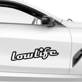 Lowlife Schriftzug Aufkleber 6 - Beispielansicht