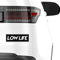 Lowlife_Schriftzug Aufkleber 8 - Beispielansicht