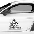 No one likes a shady beach Aufkleber - Beispielansicht