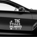 The Prince has arrived Aufkleber Nr 2 - Beispielansicht