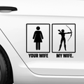 Yoour Wife My Wife Aufkleber - Beispielansicht
