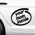 Your mom inside Aufkleber - Beispielansicht